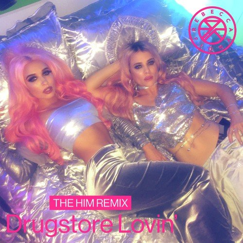 Drugstore Lovin’ (The Him Remix)