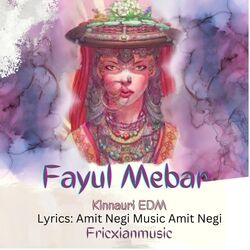 Fayul Mebar Kinnauri EDM-QDg5ZxYCXn4