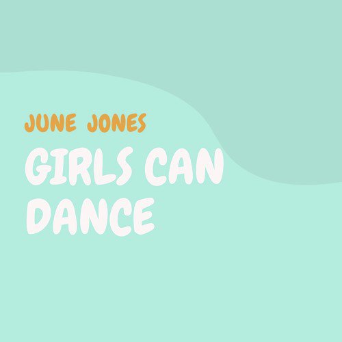 Girls Can Dance