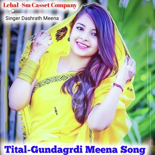 Gundagrdi Meena Song (Rajsthani)