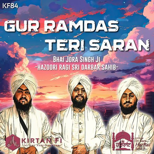 Gur Ramdas Teri Saran (KF84)