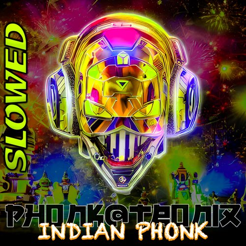 Indian Phonk (Slowed)