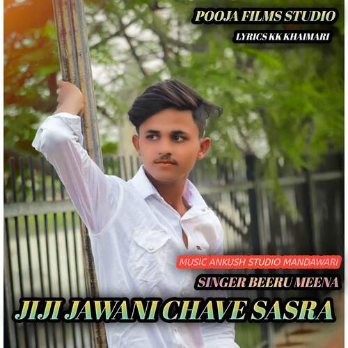 Jiji Jawani Chave Sasra