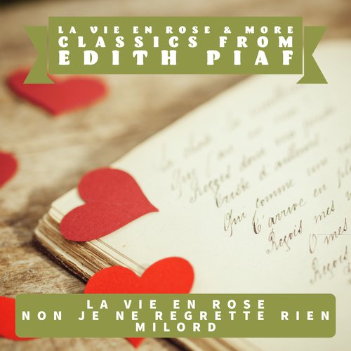 La Vie En Rose & More Classics from Edith Piaf