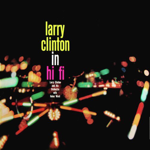 Larry Clinton In Hi Fi