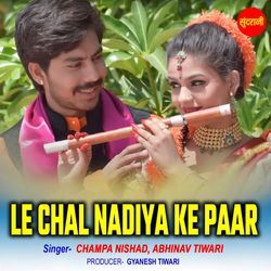 Le Chal Nadiya Ke paar