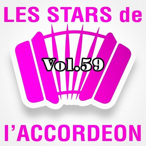 Les stars de l&#039;accordéon, vol. 59