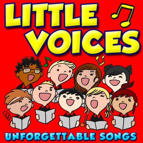 Little Voices Sing Unforgettable Songs