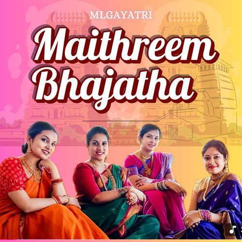 Maithreem Bhajatha