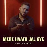 Mere Haath Jal Gye