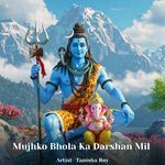 Mujhko Bhola Ka Darshan Mil Jaaye