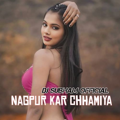 Nagpur Kar Chhamiya