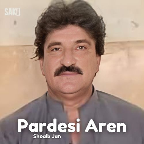 Pardesi Aren