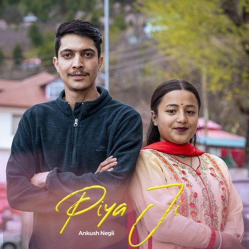 Piya Ji Kinnauri Song