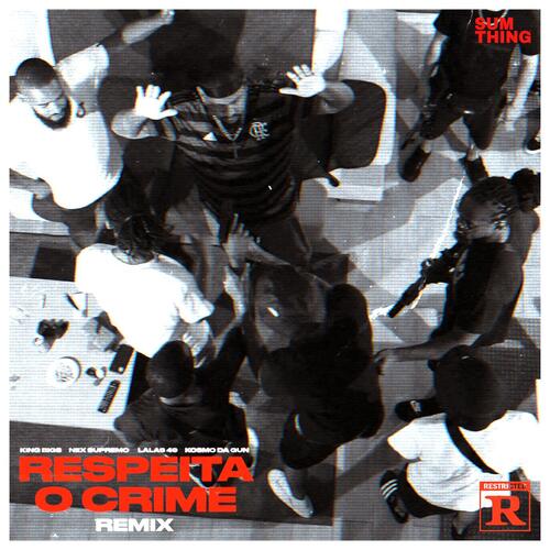 Respeita o Crime Remix_poster_image