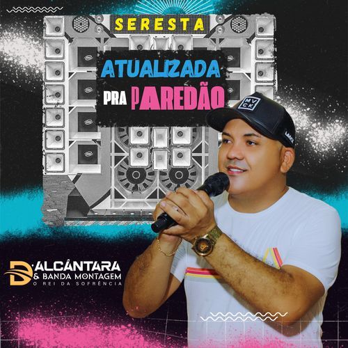 Seresta Atualizada Pra Paredão