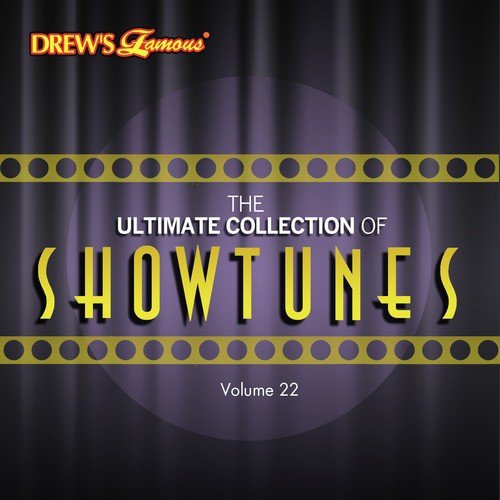 The Ultimate Collection of Showtunes, Vol. 22