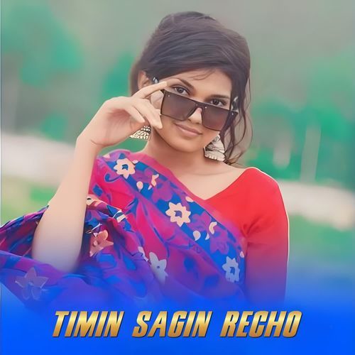 Timin sagin recho
