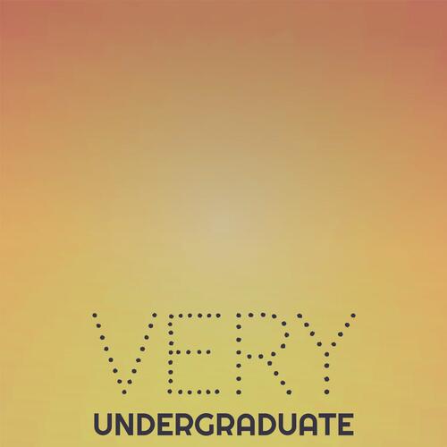Very Undergraduate