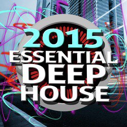 2015 Essential Deep House