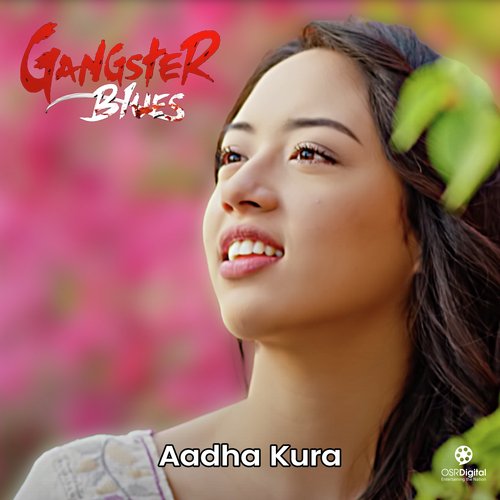 Aadha Kura (From "Gangster Blues")