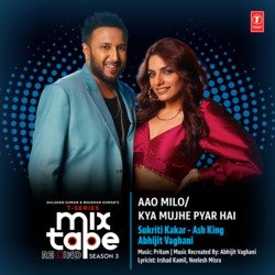 Aao Milo-Kya Mujhe Pyar Hai (From &quot;T-Series Mixtape Rewind Season 3&quot;)-B1szVx4FWGQ