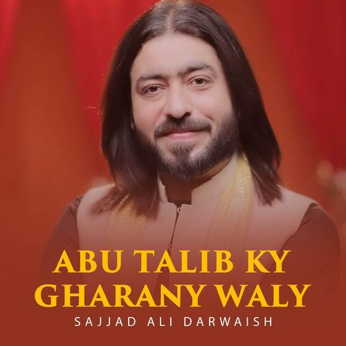 Abu Talib Ky Gharany Waly