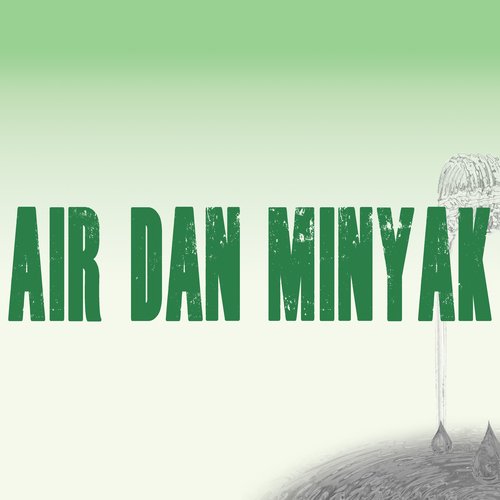 Air dan Minyak