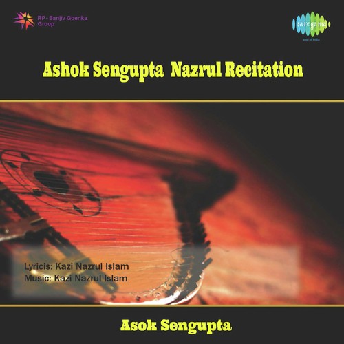 Ashok Sengupta Nazrul Recitation