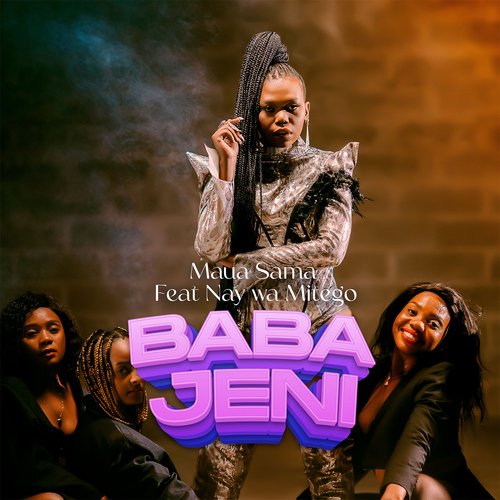 Baba Jeni (feat. Nay Wa Mitego)_poster_image