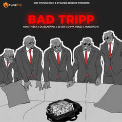 Bad Tripp-OixTRSZRWAY