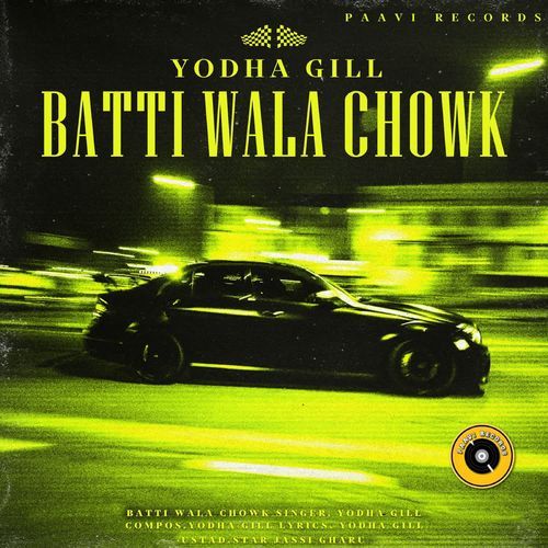Batti Wala Chowk