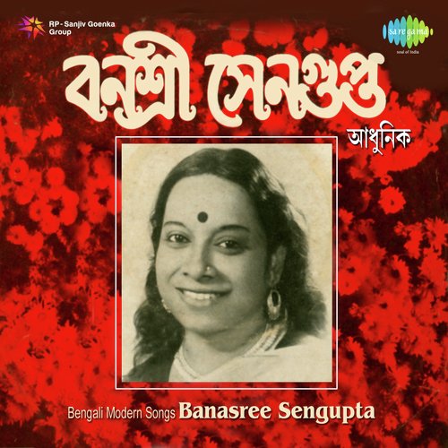 Bengali Modern Songs Banasree Sengupta