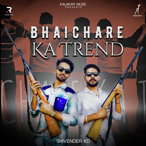 Bhaichare Ka Trend