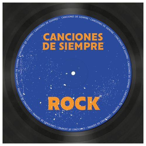 Canciones de Siempre: Rock