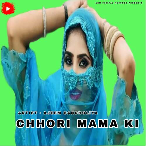 Chhori Mama Ki