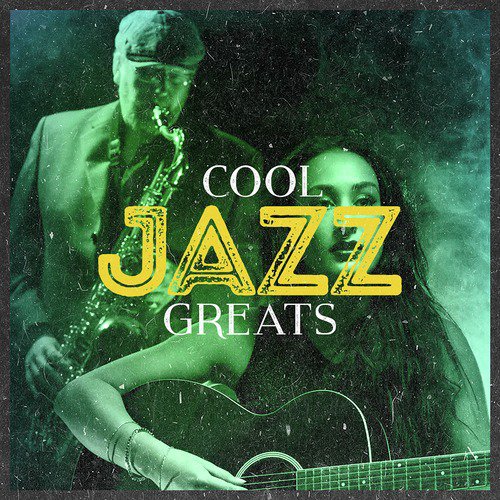 Cool Jazz Greats