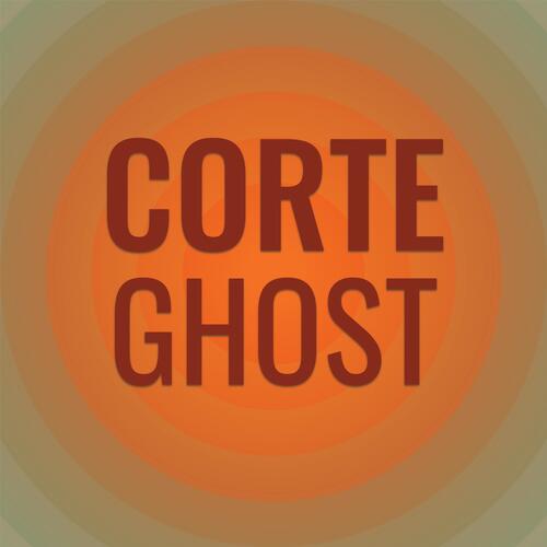Corte Ghost