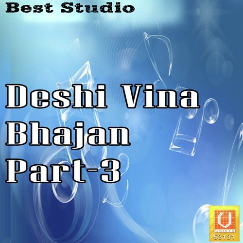 Deshi Vina Bhajan Part - 3
