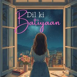 Dil Ki Batiyaan