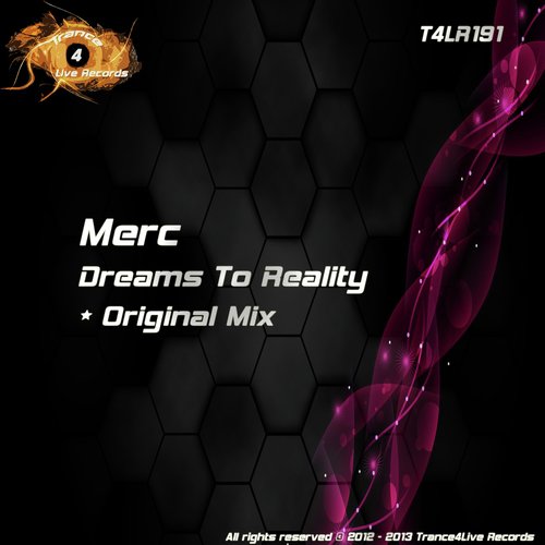 Dreams To Reality (Original Mix)