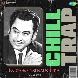 Ek Chhoti Si Naukri Ka - Chill Trap-N18aWUVzQR4