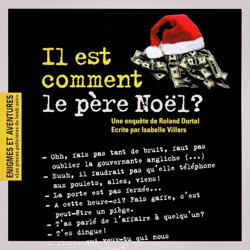 Enigmes et aventures : « Il est comment le Père Noël ? » (Les pièces policières du lundi soir) - Single_poster_image