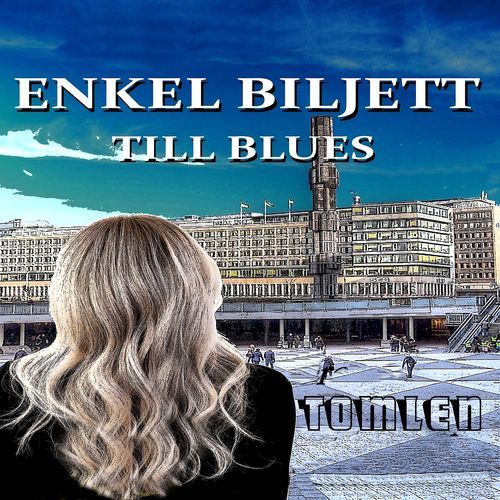 Enkel Biljett till Blues cover art