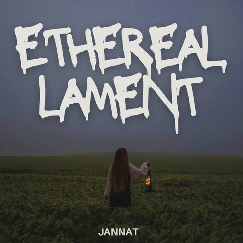 Ethereal Lament