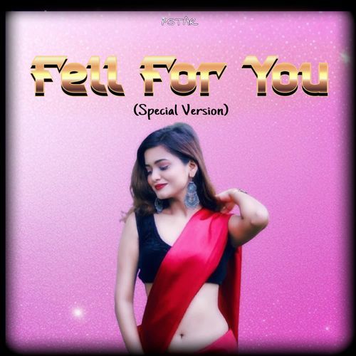 Fell For You (Special Version)