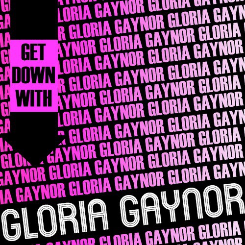 Get Down with Gloria Gaynor