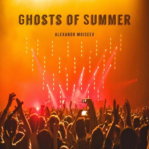 Ghosts of Summer