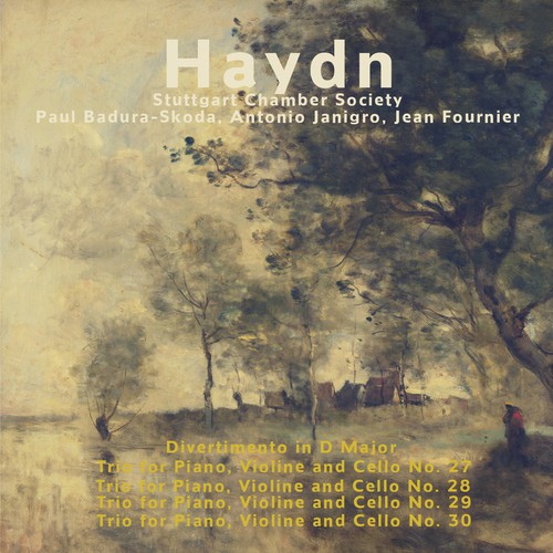 Haydn: Divertimento in D Major, Trios for Piano, Violin and Cello