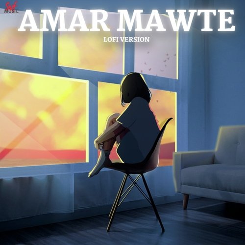 Amar Mawte-Lofi